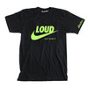 LOUD T-SHIRT