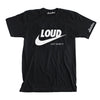 LOUD T-SHIRT