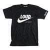 LOUD T-SHIRT