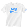 LOUD T-SHIRT
